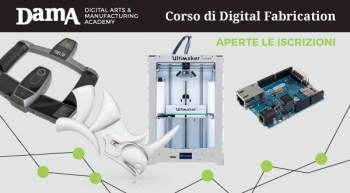 Aperte le iscrizioni al nuovo corso di Digital Fabrication