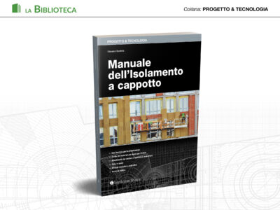 Manuale dell’Isolamento a cappotto