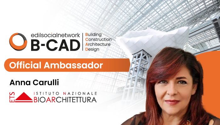 B-CAD Roma 2025: Istituto Nazionale di Bioarchitettura Ambassador Ufficiale della prossima edizione