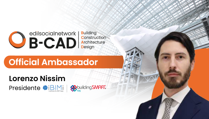 B-CAD Roma 2025: IBIMI buildingSMART sarà l’Ambassador Ufficiale dell’Hub Software & BIM